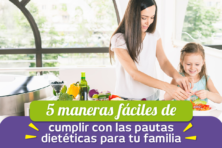 Imagen de 5 Maneras fáciles de cumplir con las pautas dietéticas para tu familia Image